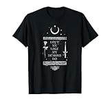 Occult Gothic Grunge Love Me Like My Demons Do Witch Moon T-Shirt