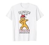 Lebkuchen Weihnachts Liebhaber Lebkuchen Kostüm T-Shirt