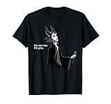 Disney Villains Maleficent It's Not Me It's You T-Shirt
