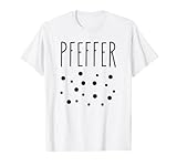 Pfeffer Kostüm, Karneval Fasching, Pfefferstreuer Paarkostüm T-Shirt