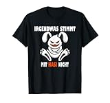 Irgendwas stimmt mit Hasi nicht, Halloween Spruch lustig T-Shirt