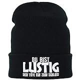 EXPRESS-STICKEREI Lustige Strickmütze: Du bist lustig - Dich töte...