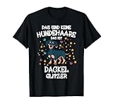 Dackel Glitzer Hundehalter Geschenkidee Dachshund Hunde Fun T-Shirt