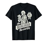 Star Wars The Mandalorian und Grogu 'Dadalorian' Vatertag T-Shirt