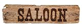 Boland 54354 - Saloon -Schild, Größe circa 60 x 13 cm, Dekoration in...