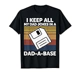 I Keep All My Dad Jokes In A Dad A Base Dad Jokes Vintage T-Shirt