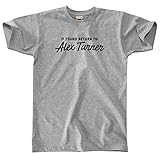 Outsider. Herren Unisex If Found Return to Alex Turner T-Shirt - Grey...