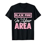 Black Pink in deiner Nähe K-pop Kpop Korea Pop T-Shirt