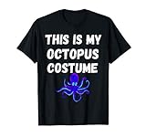 This Is My Oktopus Kostüm Tentakel Kraken Kopffüßer T-Shirt T-Shirt