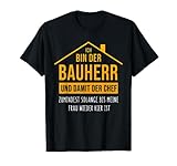 Bauherren Hausbau Ehemann Neubau Bauherr 2023 T-Shirt