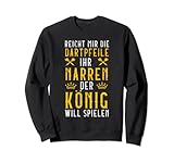 Dart König Krone Dart Scheibe Darts Kostüm Hemd Outfit Sweatshirt