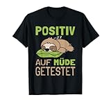 Faultier Auf Positiv Müde Getestet Schlafshirt Geschenke Kurzarm...