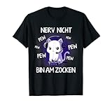 Nerv nicht bin am zocken! Gamer Cat Katze Pew Lustig Gaming T-Shirt
