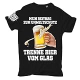 Herren Tshirt Trenne Bier vom Glas Umweltschutz Klima Sprüche