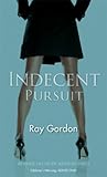 Indecent Pursuit (Nexus) (English Edition)
