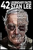 42 Legendary facts Stan Lee (English Edition)