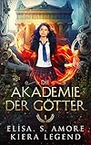 Die Akademie der Götter - Jahr 1 - Urban Fantasy Deutsch