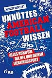 Unnützes American Football Wissen: Alles rund um die NFL und deinen...