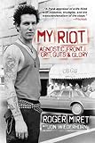 My Riot: Agnostic Front, Grit, Guts & Glory