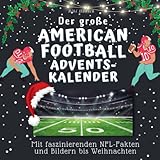 Der große American Football-Adventskalender: Mit faszinierenden...