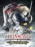 Goblin Slayer: Goblin's Crown