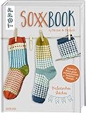 SoxxBook by Stine & Stitch: Mustersocken stricken. Entwirf dein ganz...