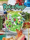 Rick and Morty: The Official Cookbook: (Rick & Morty Season 5, Rick...