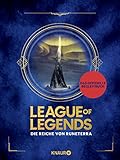 League of Legends. Die Reiche von Runeterra: (deutsche Ausgabe)