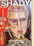 'Shady Bizzness: ' Life as Eminem's Bodyguard in an Industry of Paper...