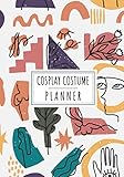 Cosplay Costume Planner: Cosplays Journal to Keep Track and Reviews...