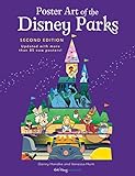 Poster Art of the Disney Parks, Second Edition (Disney Editions...