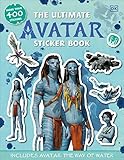 The Ultimate Avatar Sticker Book: Includes Avatar The Way of Water