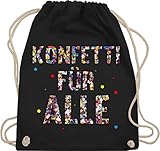 Shirtracer Turnbeutel Rucksack - Karneval & Fasching - Konfetti für...